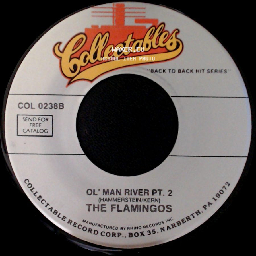 The Flamingos - Ol' Man River Pt. 1 / Ol' Man River Pt. 2 side B