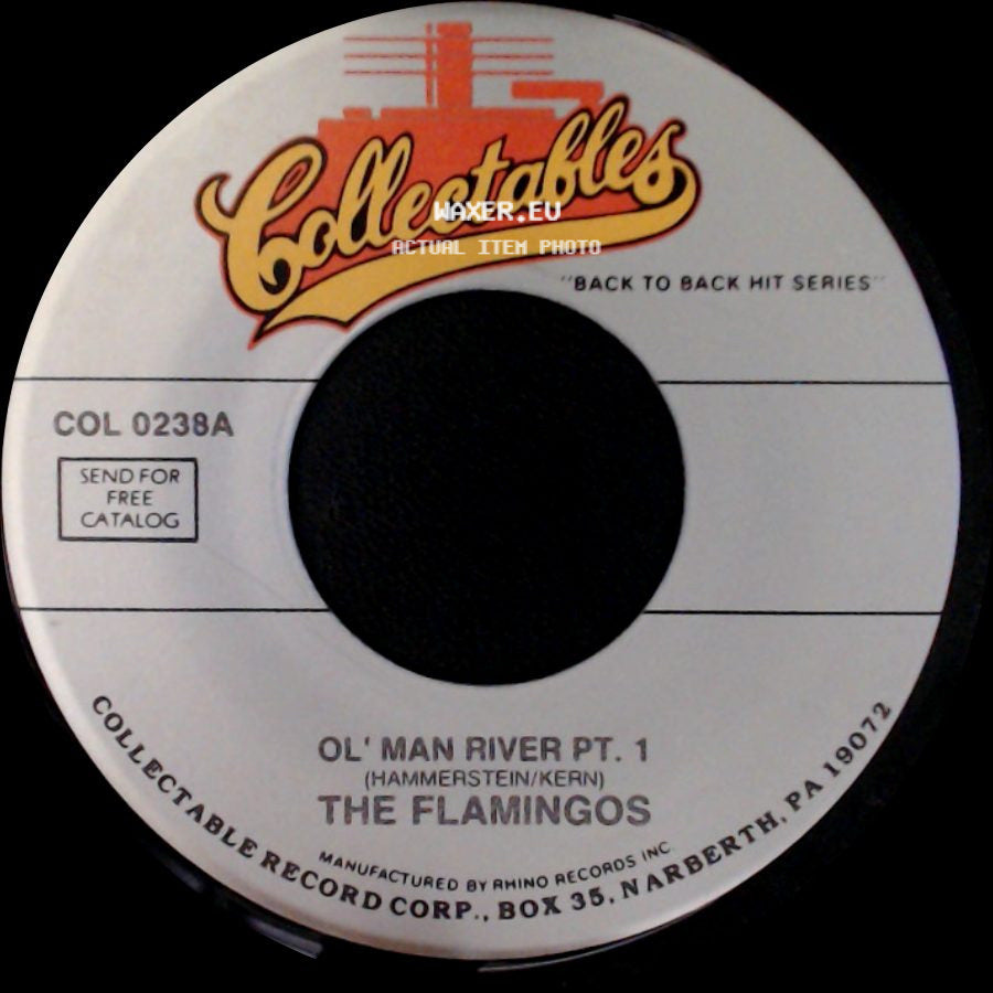 The Flamingos - Ol' Man River Pt. 1 / Ol' Man River Pt. 2 side A