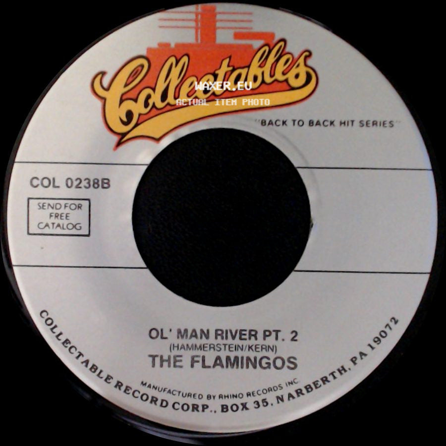 The Flamingos - Ol' Man River Pt. 1 / Ol' Man River Pt. 2 side B