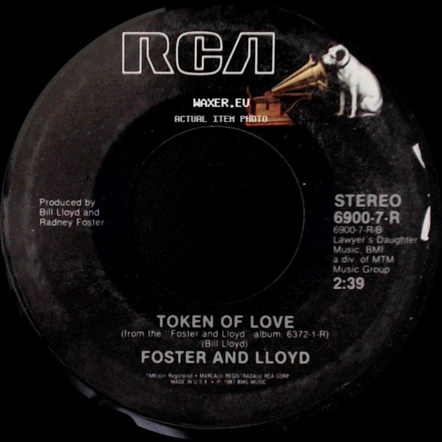 Foster And Lloyd - Token Of Love / Texas In 1880 side A