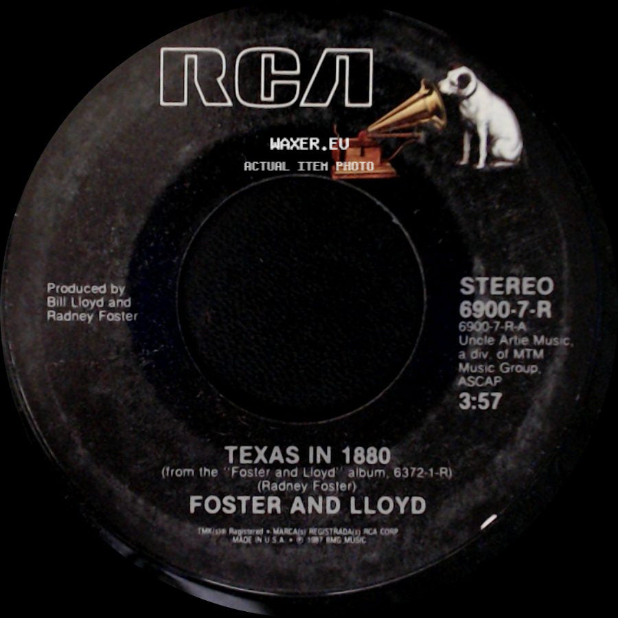Foster And Lloyd - Token Of Love / Texas In 1880 side B