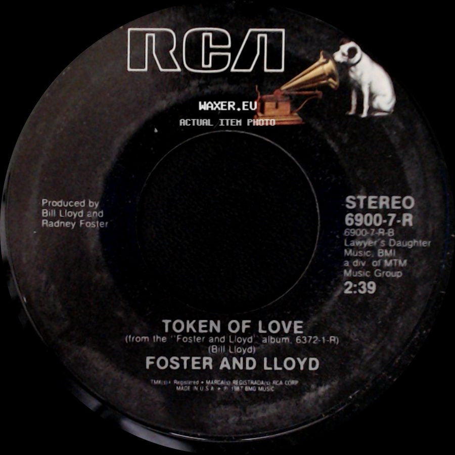 Foster And Lloyd - Token Of Love / Texas In 1880 side A