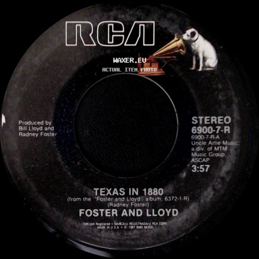 Foster And Lloyd - Token Of Love / Texas In 1880 side B