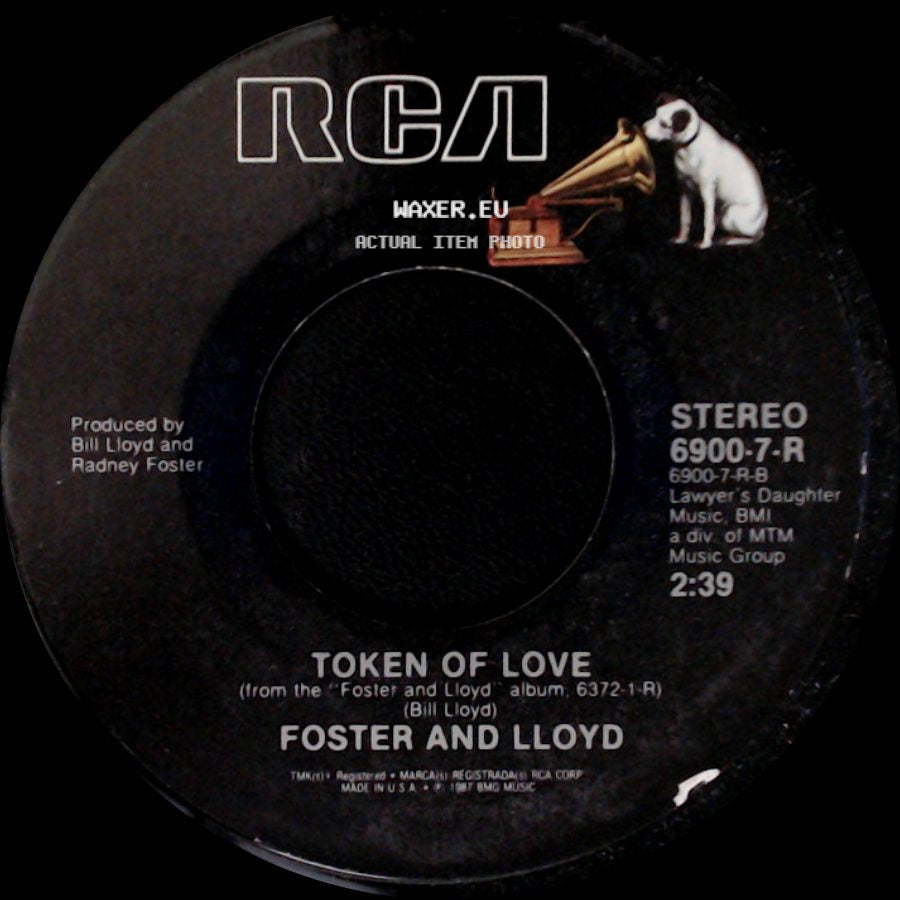 Foster And Lloyd - Texas In 1880 / Token Of Love side B