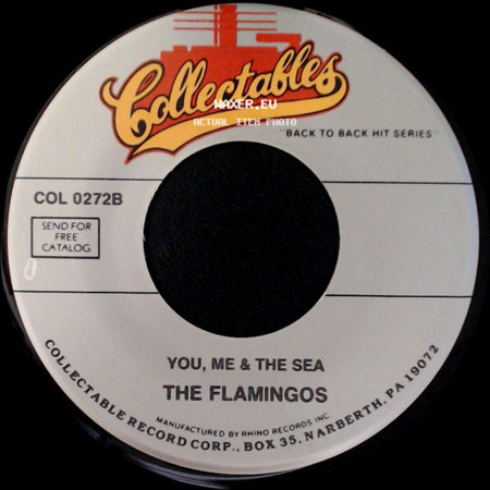 The Flamingos - Yours / You, Me & The Sea side B