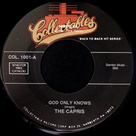 The Capris - That's What You're Doing To Me / God Only Knows side B