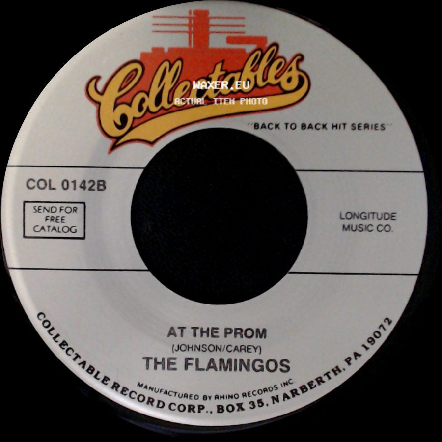 The Flamingos - Love Walked In / At The Prom side B