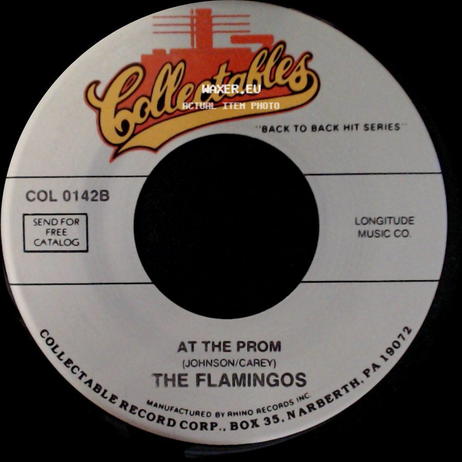 The Flamingos - Love Walked In / At The Prom side B