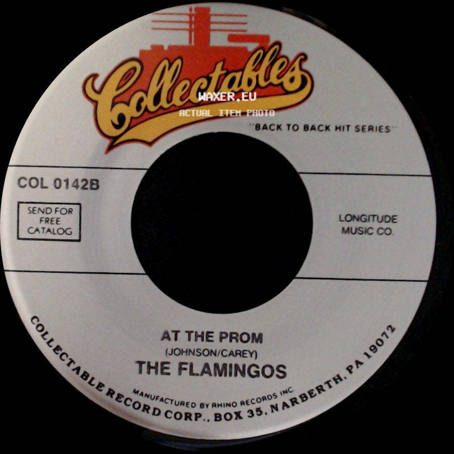 The Flamingos - Love Walked In / At The Prom side B
