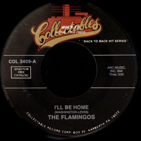 The Flamingos - A Kiss From Your Lips / I'll Be Home side B