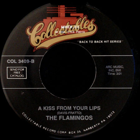 The Flamingos - A Kiss From Your Lips / I'll Be Home side A