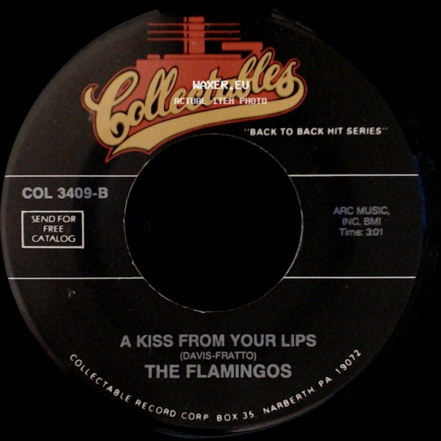The Flamingos - A Kiss From Your Lips / I'll Be Home side A