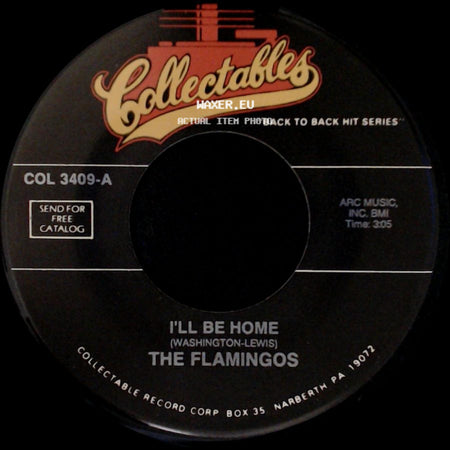 The Flamingos - A Kiss From Your Lips / I'll Be Home side B