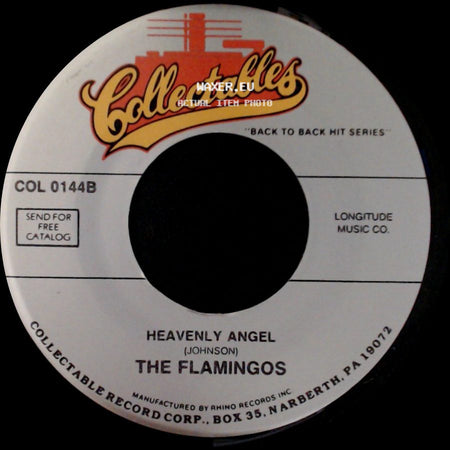 The Flamingos - Heavenly Angel / I Was Such A Fool (To Fall In Love With You) side A