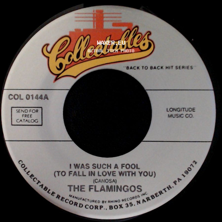 The Flamingos - Heavenly Angel / I Was Such A Fool (To Fall In Love With You) side B