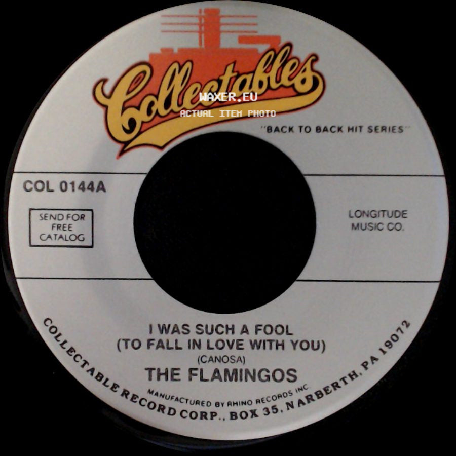 The Flamingos - Heavenly Angel / I Was Such A Fool (To Fall In Love With You) side B