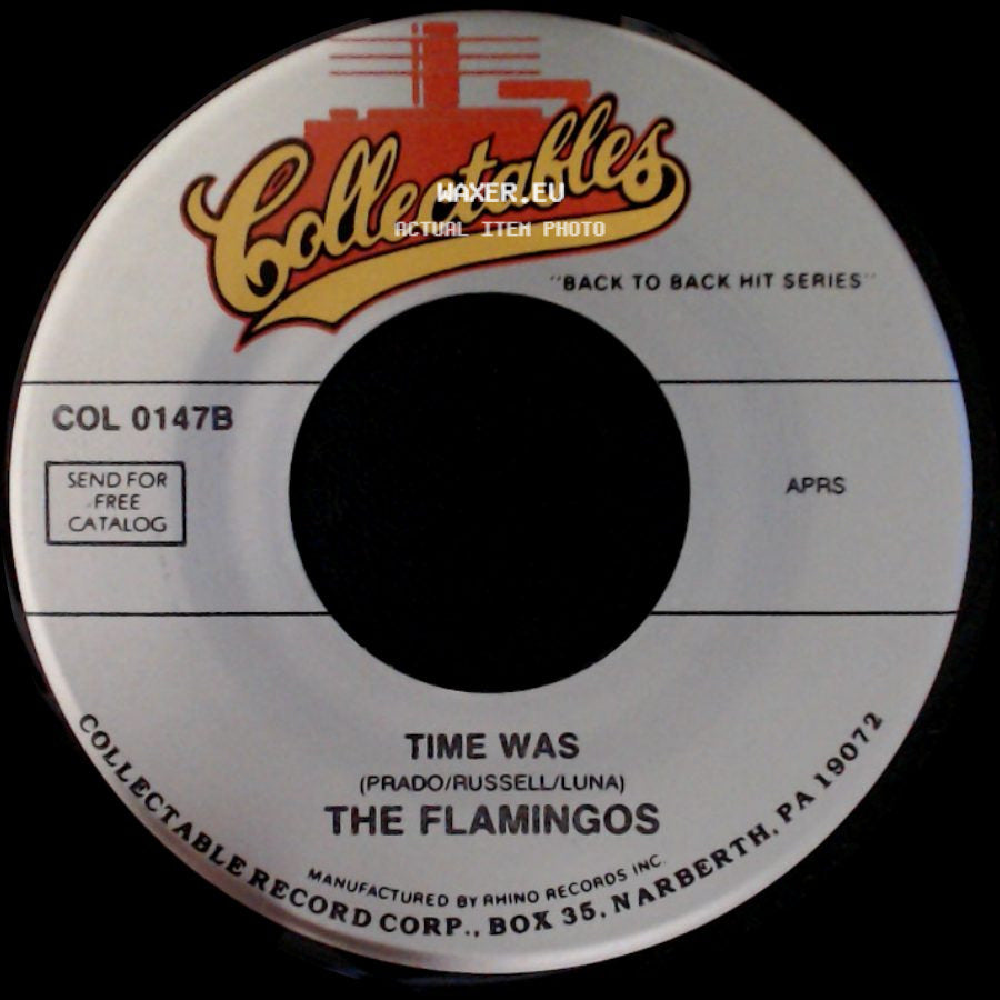 The Flamingos - Time Was / Your Other Love side A