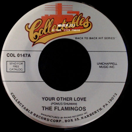 The Flamingos - Your Other Love / Time Was side A