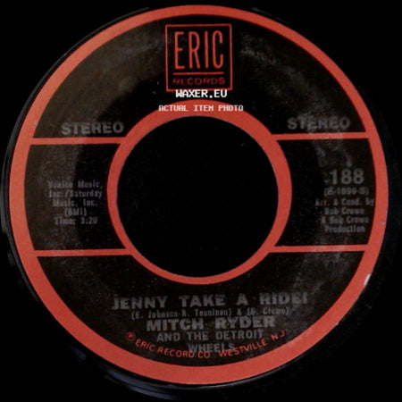 Mitch Ryder And The Detroit Wheels - Jenny Take A Ride! / Little Latin Lupe Lu (Fbl Medley) side A