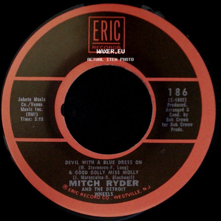 Mitch Ryder And The Detroit Wheels - Break Out / Devil With A Blue Dress On & Good Golly Miss Molly side B