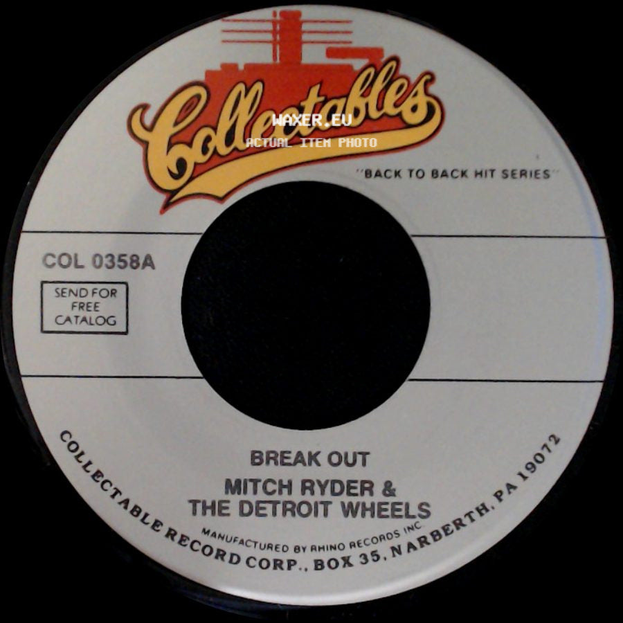 Mitch Ryder & The Detroit Wheels - I'd Rather Go To Jail / Break Out side B