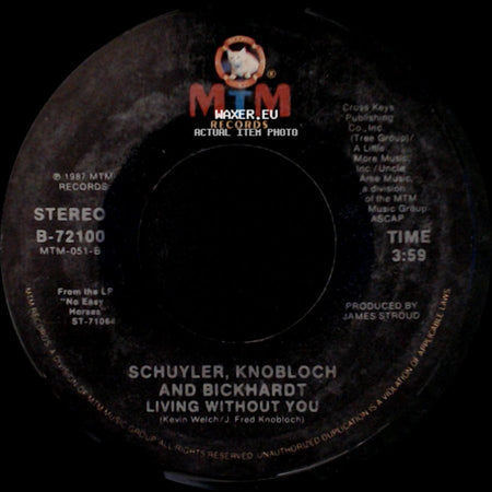 Schuyler, Knobloch And Bickhardt - This Old House / Living Without You side B
