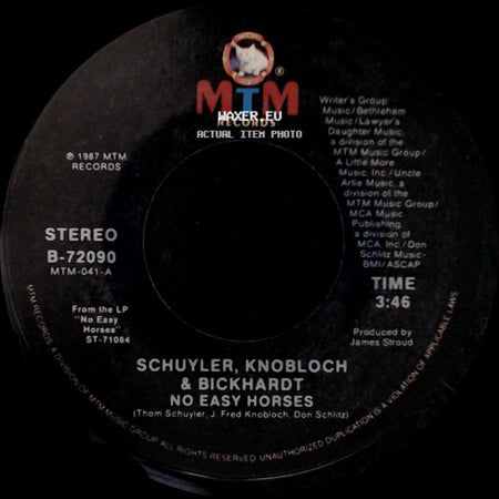 Schuyler, Knobloch & Bickhardt - Too Good To Be Blue / No Easy Horses side B