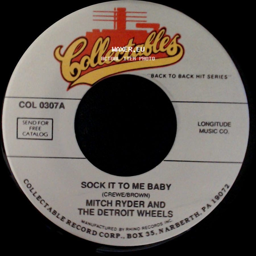 Mitch Ryder And The Detroit Wheels / Bob Crewe Generation - Sock It To Me Baby / Music To Watch Girls By side A