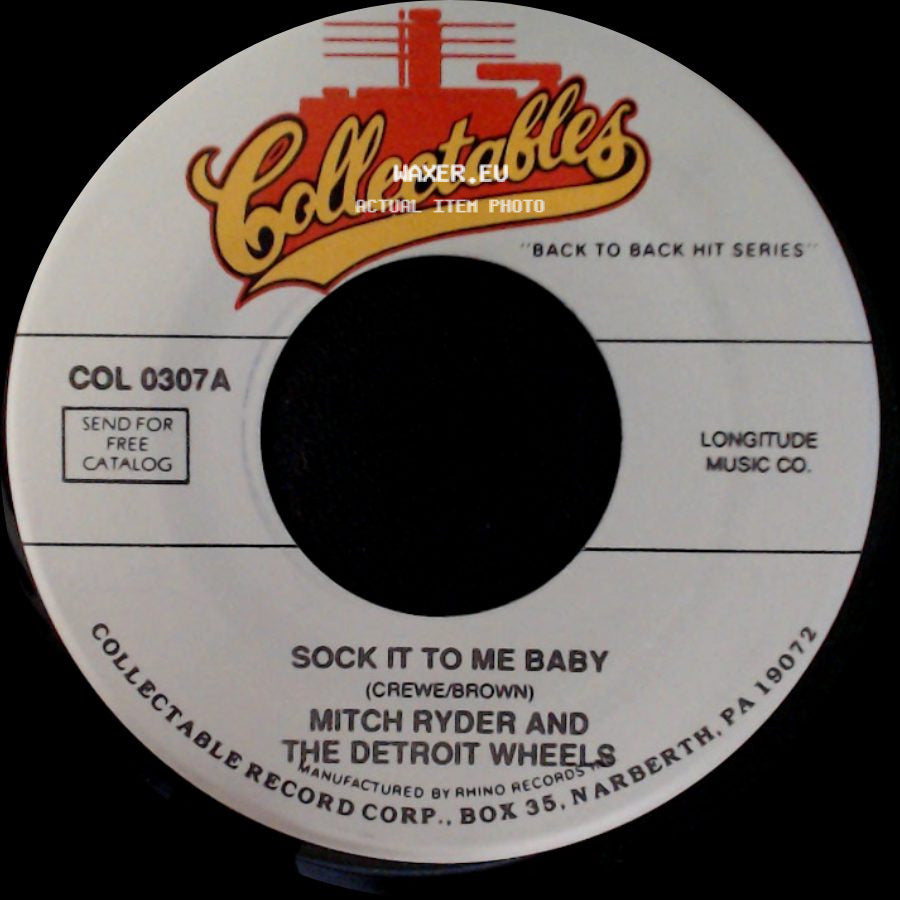 Mitch Ryder And The Detroit Wheels / Bob Crewe Generation - Sock It To Me Baby / Music To Watch Girls By side A