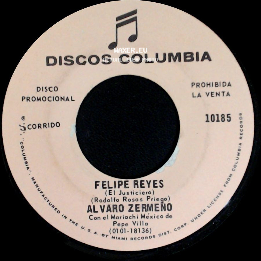 Alvaro Zermeño - Felipe Reyes (El Justiciero) / Ya Deja Ese Cariño side A