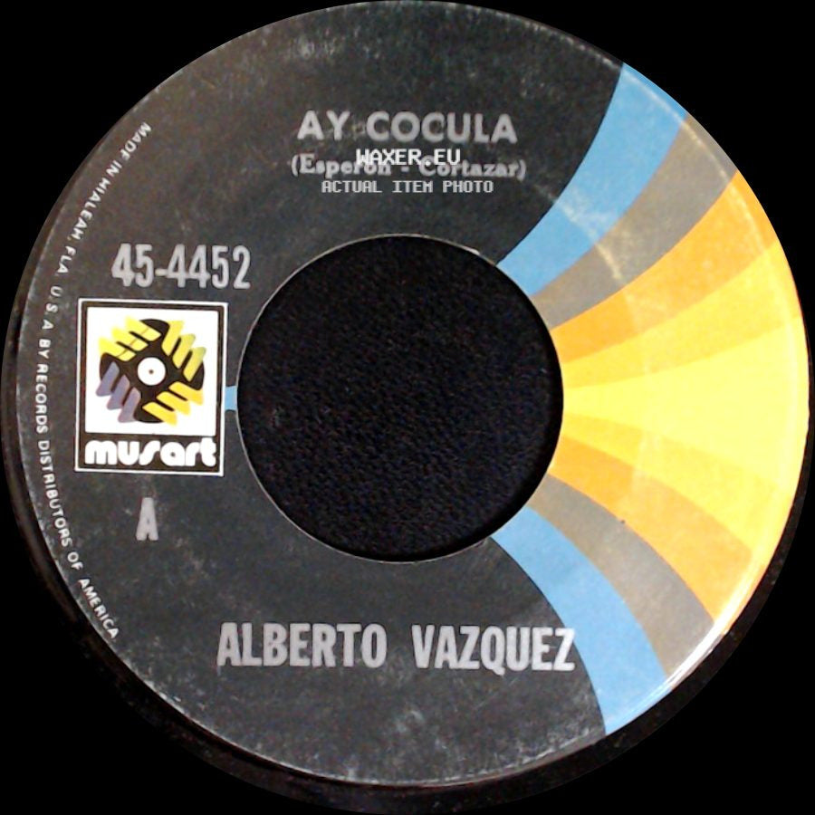 Alberto Vazquez - Por Ser Vagabundo / Ay Cocula side B