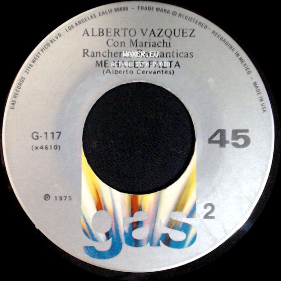 Alberto Vazquez Con Mariachi Rancheras Romanticas - Me Haces Falta / Chaparrita side A
