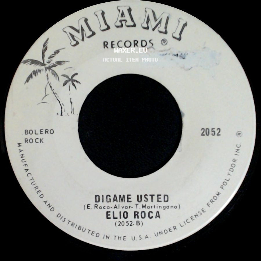 Elio Roca - Por Que Te Extraño Hoy / Digame Usted side B