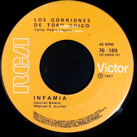 Los Gorriones De Topo Chico - Como Buenos Amigos / Infamia side B
