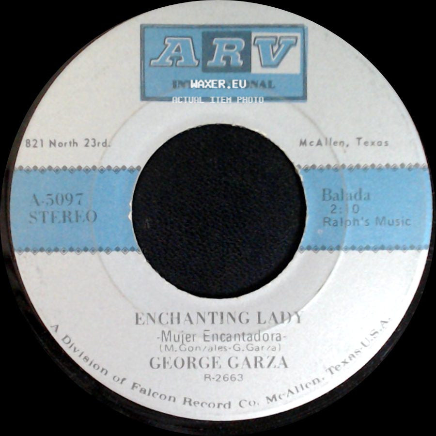 George Garza - Enchanting Lady - Mujer Encantadora / I Don't Want To Love You side A