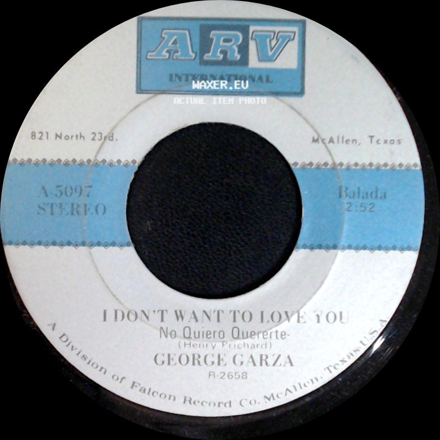 George Garza - Enchanting Lady - Mujer Encantadora / I Don't Want To Love You side B