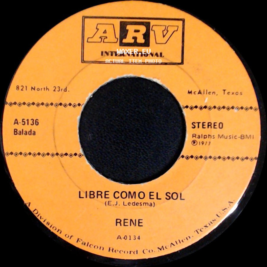 Rene - Libre Como El Sol / Mis Amiguitos side A