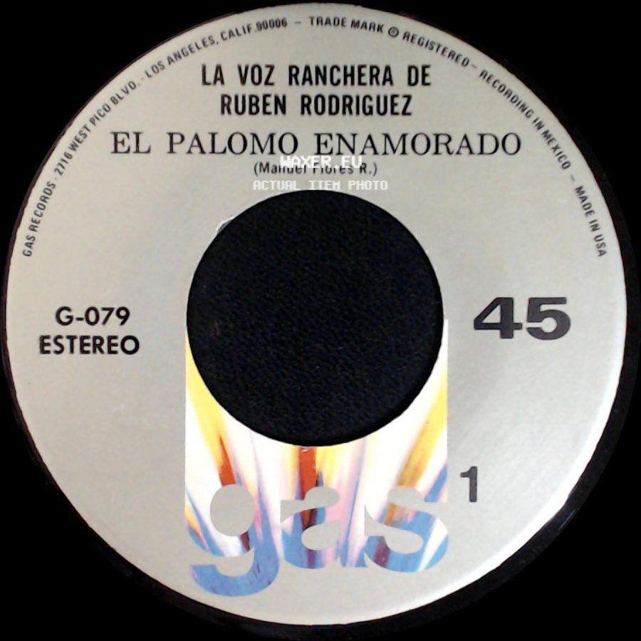 La Voz Ranchera De Ruben Rodriguez / Ruben Rodriguez - Apaga El Radio / El Palomo Enamorado side B