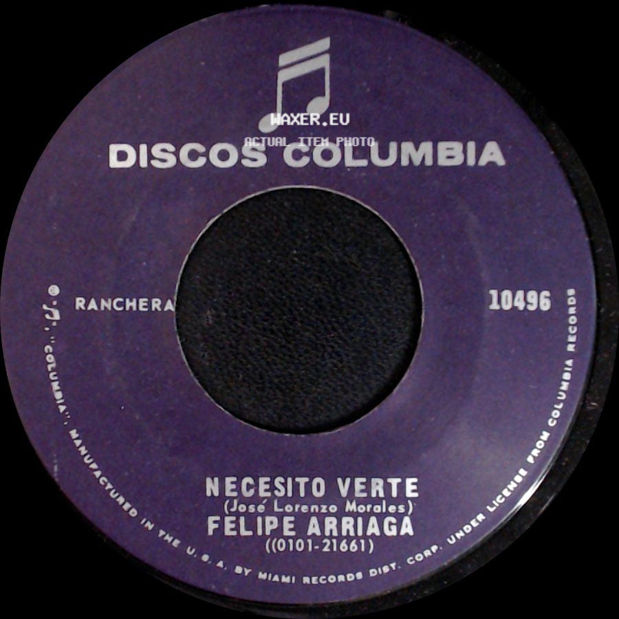Felipe Arriaga - Necesito Verte / Lo Que Menos Me Importa side A