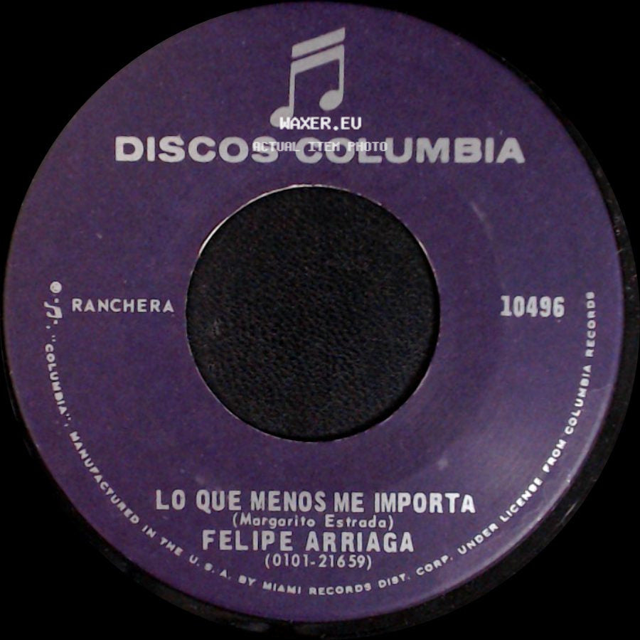 Felipe Arriaga - Necesito Verte / Lo Que Menos Me Importa side B