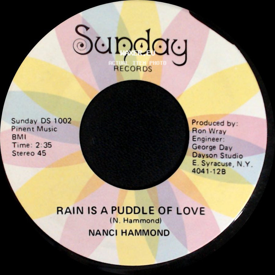 Nanci Hammond - Rain Is A Puddle Of Love / You Were Made Just For Me side A