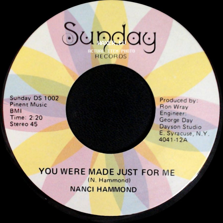 Nanci Hammond - You Were Made Just For Me / Rain Is A Puddle Of Love side A