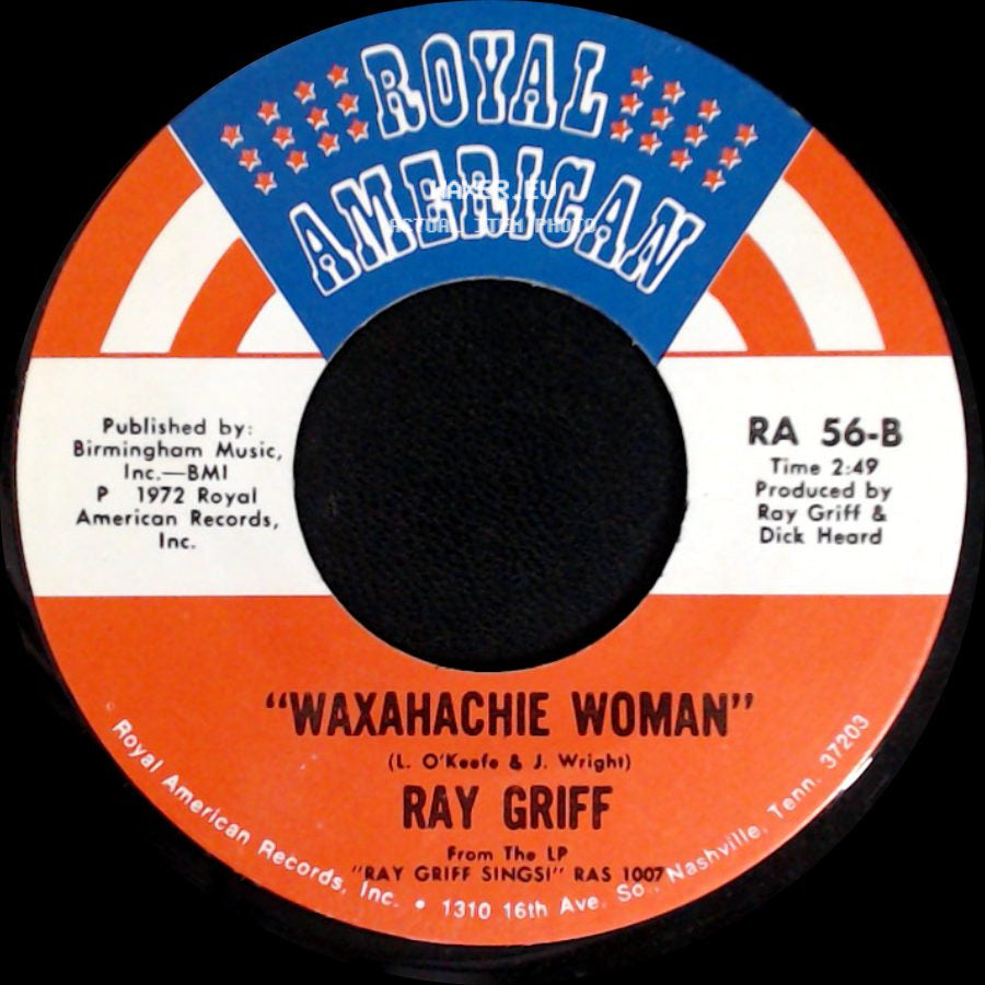 Ray Griff - It's The First Day / Waxahachie Woman side B