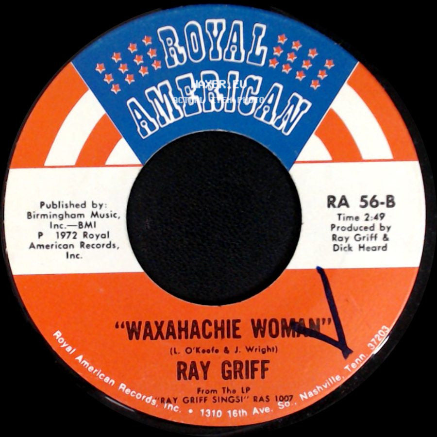 Ray Griff - It's The First Day / Waxahachie Woman side B