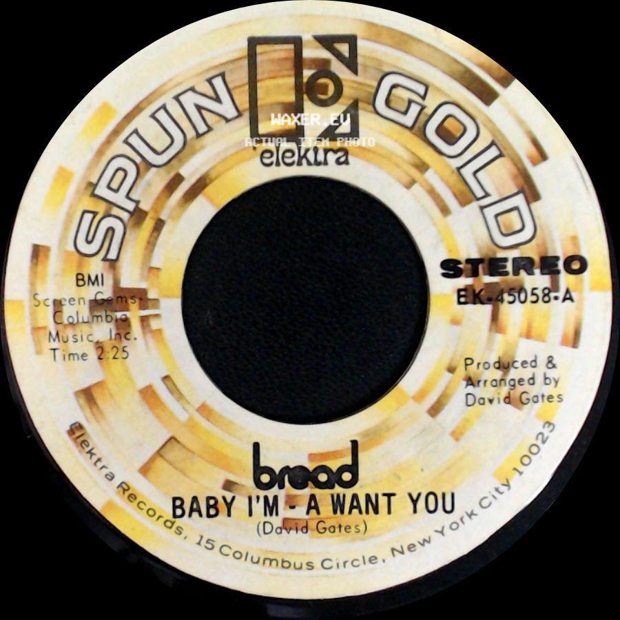 Bread - Baby I'm - A Want You / Everything I Own side A