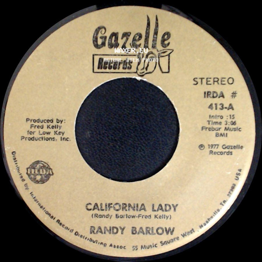 Randy Barlow - We're Crazy / California Lady side B
