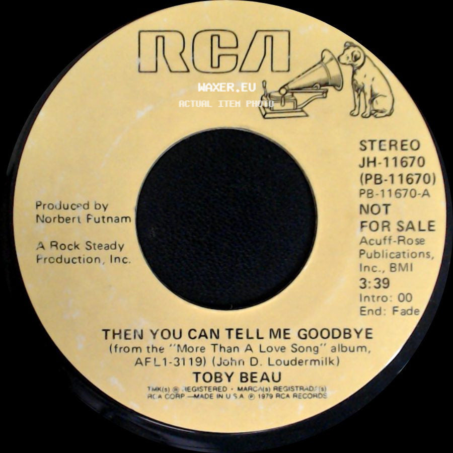 Toby Beau - Then You Can Tell Me Goodbye / Then You Can Tell Me Goodbye side B