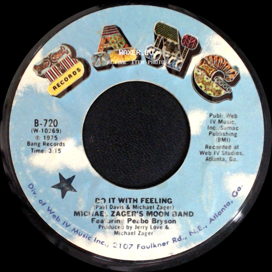 Michael Zager's Moon Band Featuring Peabo Bryson - Do It With Feeling / This Is The Life side A