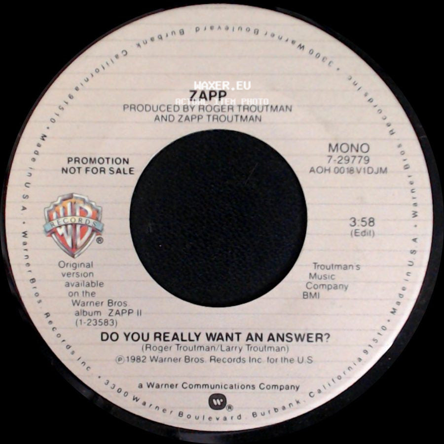 Zapp - Do You Really Want An Answer? / Do You Really Want An Answer? side A