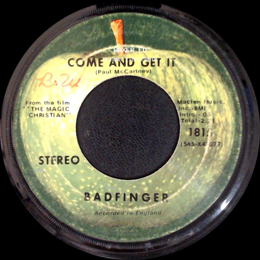Badfinger - Come And Get It / Rock Of All Ages side A